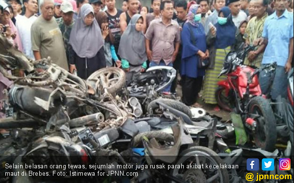 Kecelakaan Maut Brebes 12 Tewas Belasan Motor Rusak 