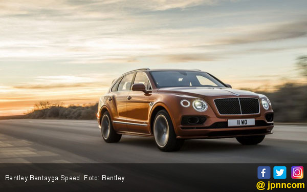 Bentley Bentayga Speed Perkuat Posisi SUV Tercepat di Dunia - JPNN.COM