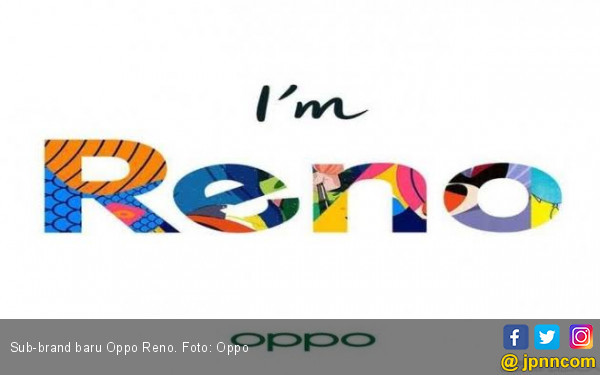 Oppo Reno Pasti Hadir ke Indonesia, Tanpa Menyunat Spesifikasi - JPNN.COM